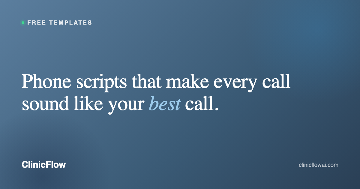 Medical office phone script templates for front desk teams